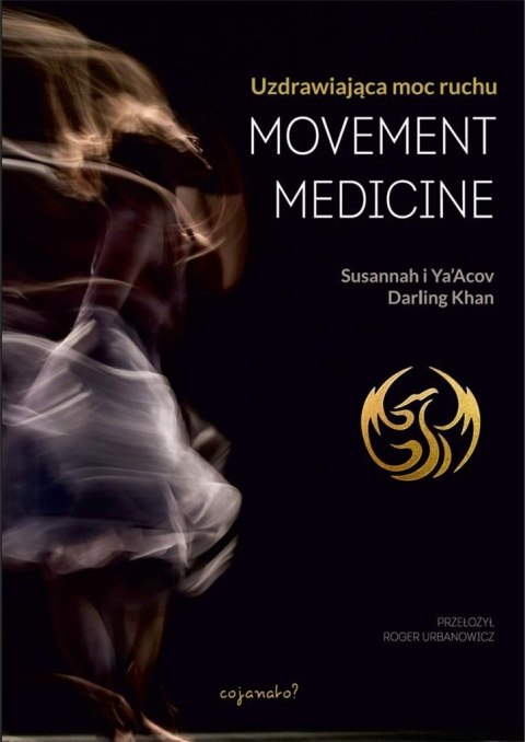 Movement Medicine