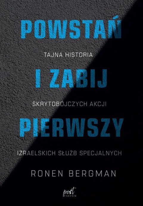 Powstań i zabij pierwszy. Tajna historia...