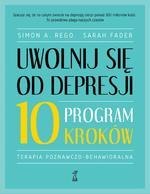 Uwolnij się od depresji. Program 10 kroków