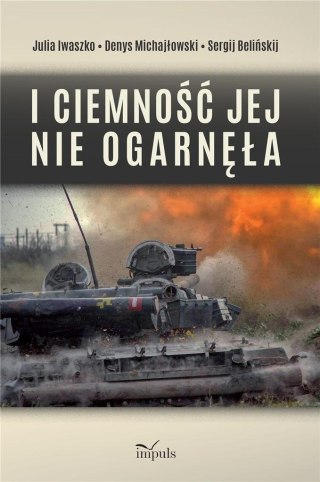 I ciemność jej nie ogarnęła