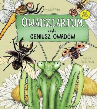 Owadziarium, czyli geniusz owadów