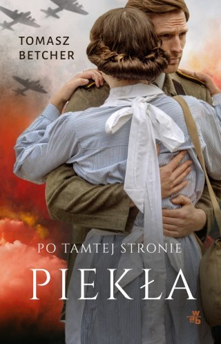 Po tamtej stronie piekła TOMASZ BETCHER