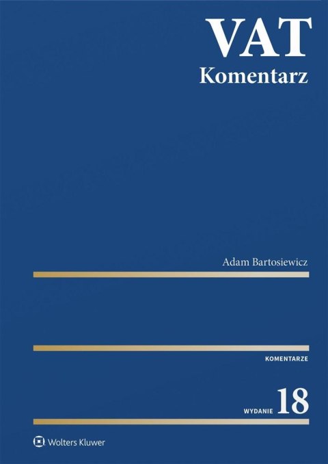 VAT. Komentarz 2024