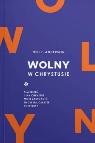 Wolny w Chrystusie