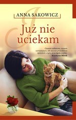 Już nie uciekam