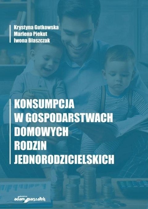 Konsumpcja w gospodarstwach domowych rodzin...