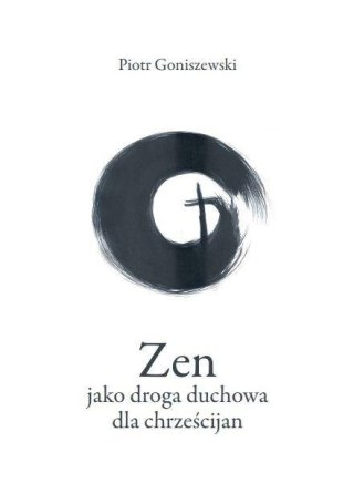 Zen jako droga duchowa dla chrześcijan