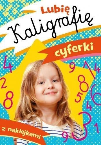 Lubię kaligrafię. Cyferki