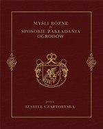 Myśli różne o sposobie zakładania ogrodów