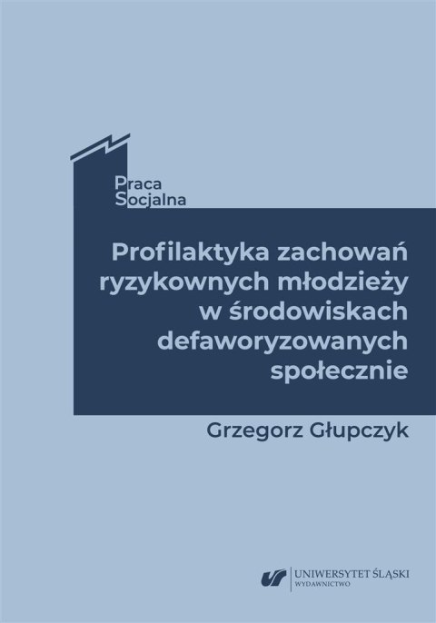 Profilaktyka zachowań ryzykownych młodzieży