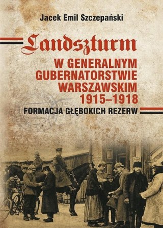 Landszturm w Generalnym Gubernatorstwie...