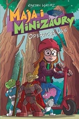 Maja i Minizaury T.3 Operacja Las