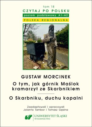 Czytaj po polsku T.18 Gustaw Morcinek