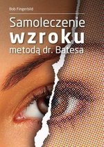 Samoleczenie wzroku metodą dr. Batesa