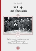 W kraju i na obczyźnie Kapelani wojskowi wyznania prawosławnego w armii II Rzeczypospolitej