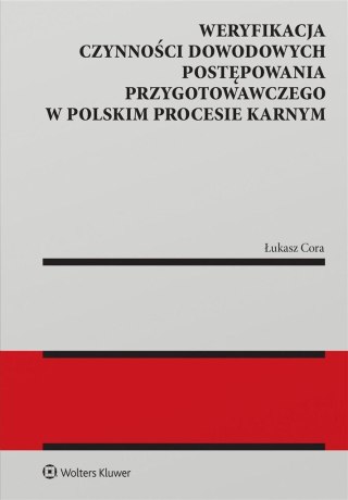 Weryfikacja czynności dowodowych postępowania..