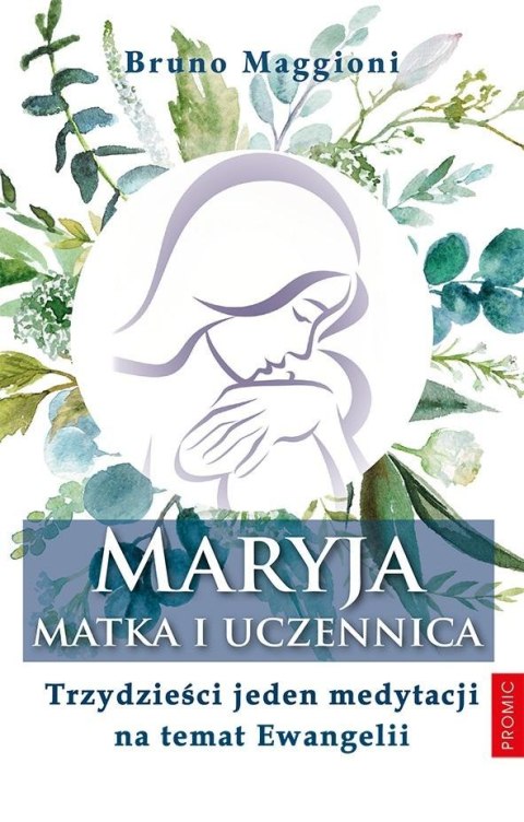 Maryja - Matka i uczennica