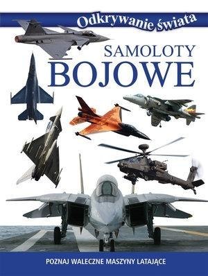 Odkrywanie świata - Samoloty bojowe