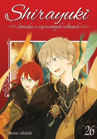 Shirayuki. Śnieżka o czerwonych włosach. Tom 26