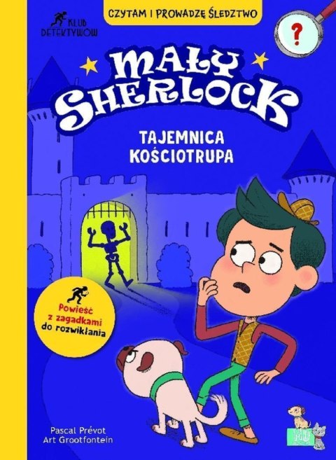 Tajemnica kościotrupa. Mały Sherlock