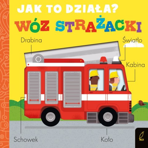 Wóz strażacki. Jak to działa?