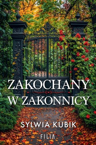 Zakochany w zakonnicy SYLWIA KUBIK