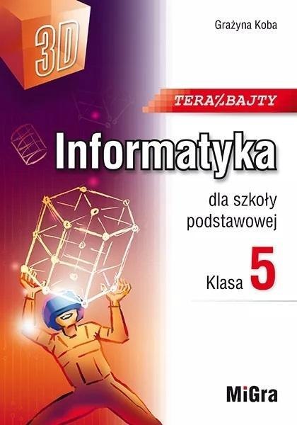 Informatyka SP 5 Teraz bajty (3D) w.2024