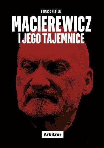 Macierewicz i jego tajemnice