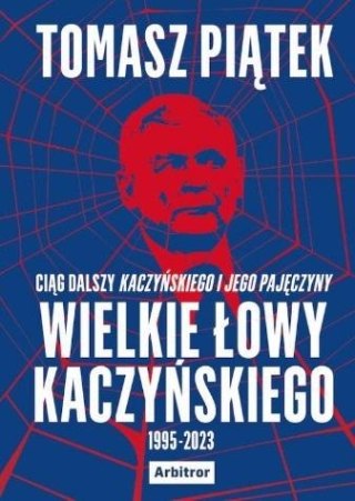 Wielkie łowy Kaczyńskiego