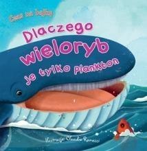 Czas na bajkę. Dlaczego wieloryb je tylko plankton