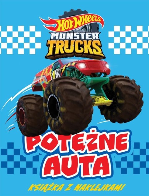 Hot Wheels Monster Trucks. Potężne auta Hot Wheels Monster Trucks. Potężne auta