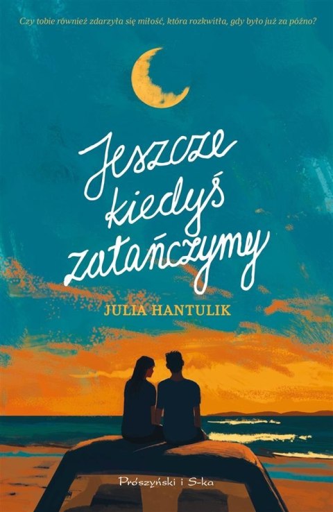 Jeszcze kiedyś zatańczymy