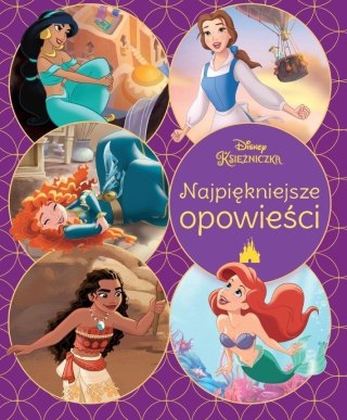 Najpiękniejsze opowieści. Disney Księżniczka