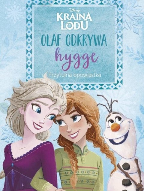 Olaf odkrywa hygge. Przytulna opowiastka