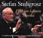 Piórkiem i głosem Słowika - Stuligrosz Stefan mp3