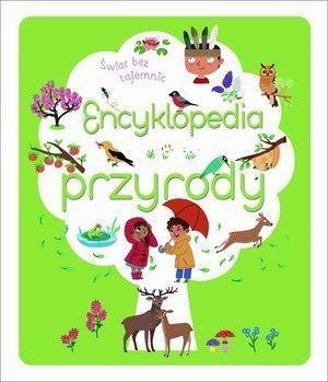 Świat bez tajemnic. Encyklopedia przyrody