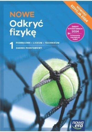 Fizyka LO 1 Nowe Odkryć fizykę podr ZP 2024