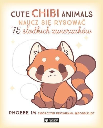 Cute Chibi Animals. Naucz się rysować