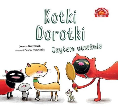 Kotki Dorotki. Czytam uważnie