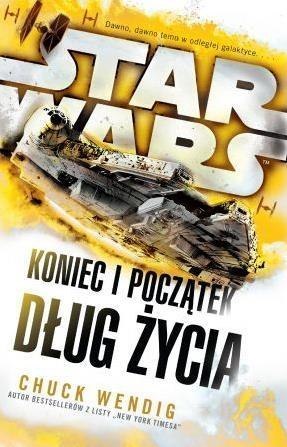 Star Wars. Koniec i początek. Dług życia