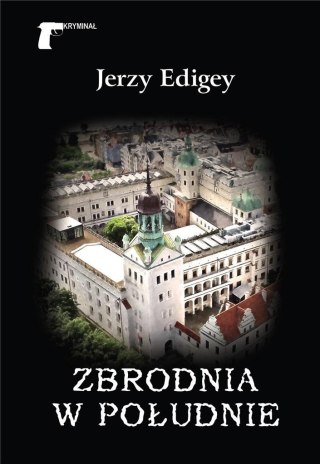 Zbrodnia w południe