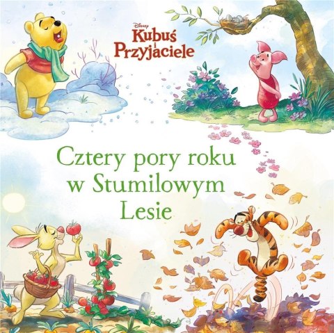 Cztery pory roku w Stumilowym Lesie. Disney