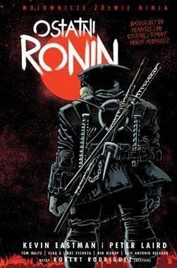 Wojownicze Żółwie Ninja. Ostatni Ronin