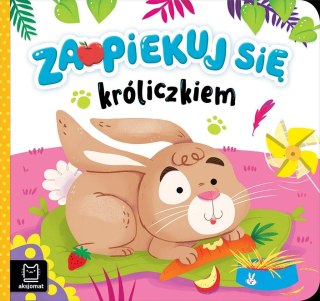 Zaopiekuj się króliczkiem