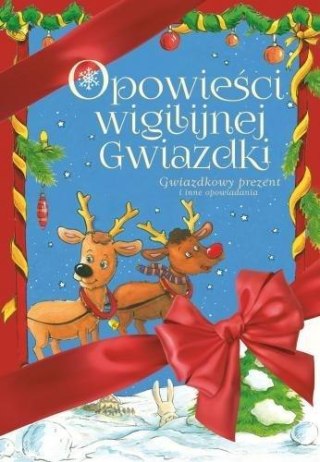 Opowieści Wigilijnej Gwiazdki. Gwiazdkowy prezent