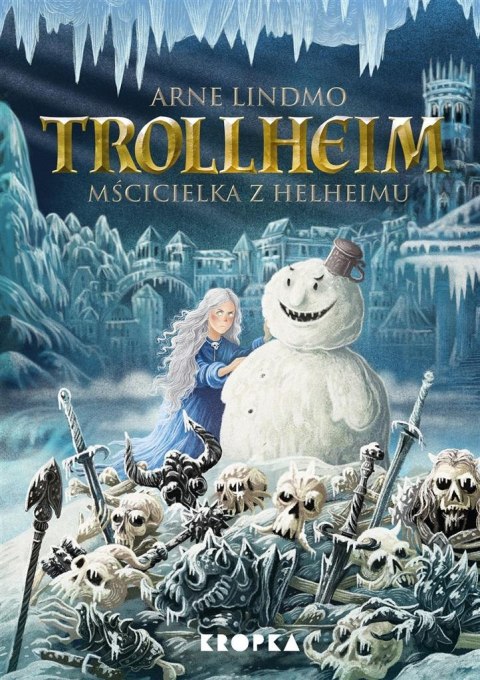 Trollheim. Mścicielka z Helheimu