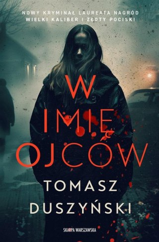 W imię ojców TOMASZ DUSZYŃSKI