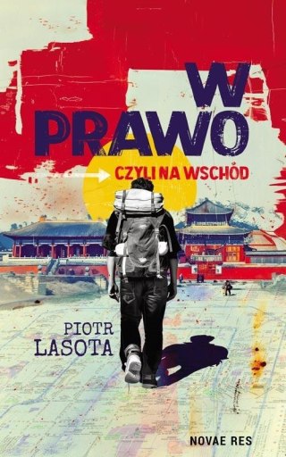 W prawo, czyli na Wschód