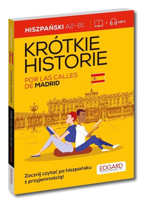 Hiszpański. Krótkie historie. Por las calles de...