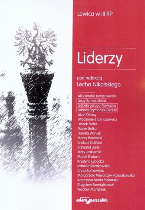 Liderzy. Lewica w III RP